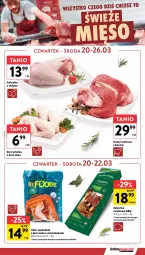 Gazetka promocyjna Intermarche - Gazetka promocyjna - Gazetka - ważna od 26.03 do 26.03.2025 - strona 7 - produkty: Kurczak, Golonka z indyka, Skrzydełka z kurczaka, Mięso, Podudzie z kurczaka