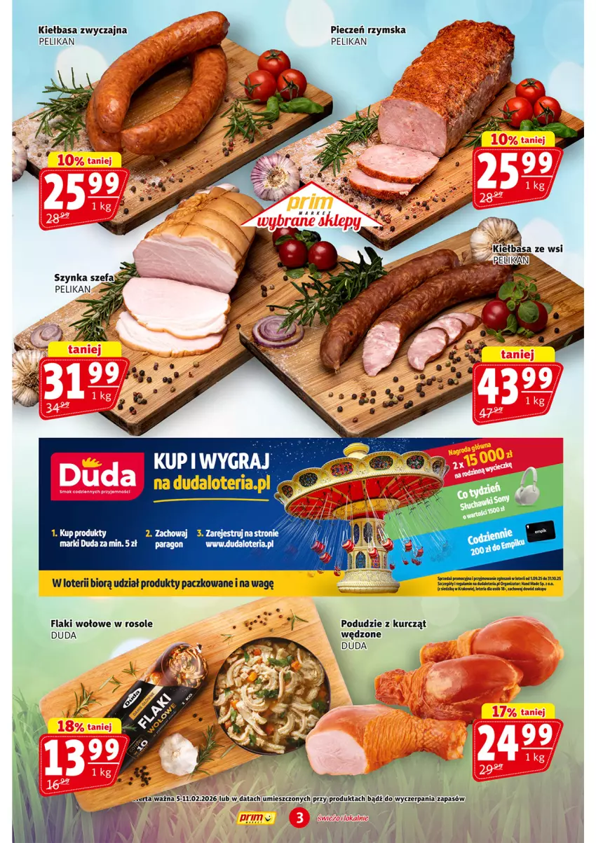 Gazetka promocyjna Prim Market - ważna 05.02 do 11.02.2026 - strona 3 - produkty: Duda, Flaki, Flaki wołowe, Gra, Kiełbasa, Piec, Pieczeń rzymska
