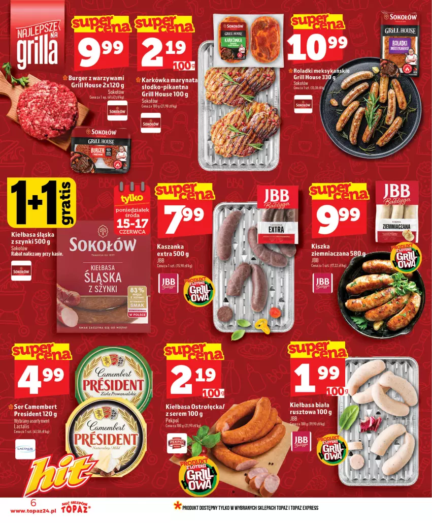 Gazetka promocyjna Topaz - Gazetka - ważna 11.06 do 17.06.2026 - strona 6 - produkty: Burger, Grill, Kiełbasa, Kiełbasa biała, Kiełbasa śląska, Sok, Sokołów, Top, Warzywa