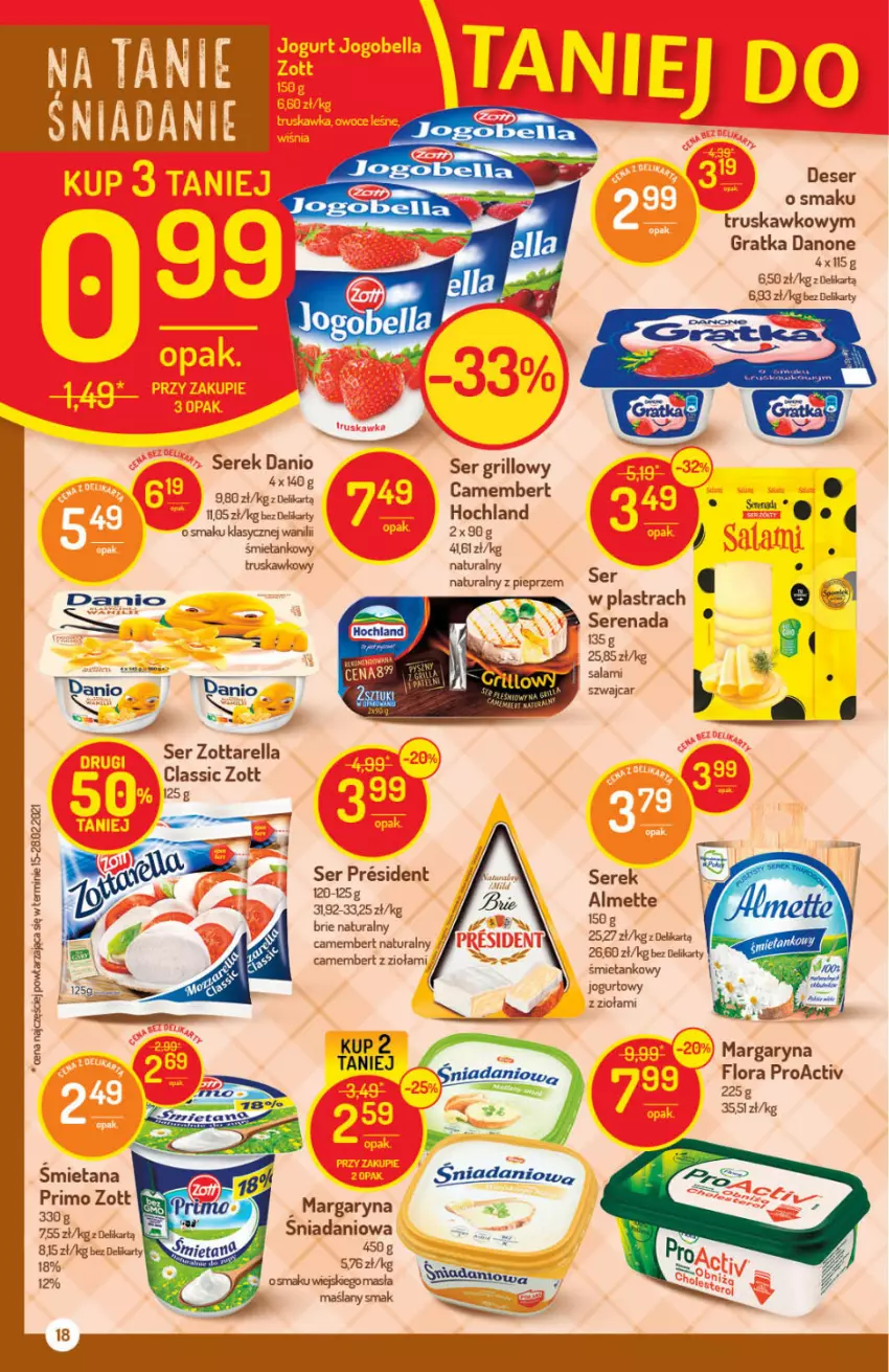 Gazetka promocyjna Delikatesy Centrum - Gazetka Delikatesy Centrum - ważna 22.04 do 28.04.2021 - strona 18 - produkty: Almette, Brie, Camembert, Danio, Danone, Deser, Flora, Gra, Grill, Hochland, Jogurt, Margaryna, Mus, Pieprz, Ser, Serek, Zott, Zottarella