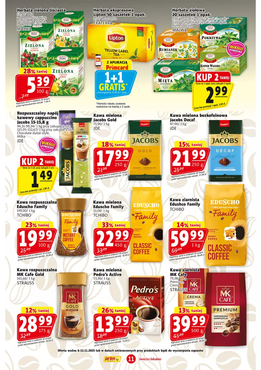 Gazetka promocyjna Prim Market - ważna 06.11 do 12.11.2025 - strona 11 - produkty: Cappuccino, Fa, Gra, Herbata, Imbir, Jacobs, Kawa, Kawa mielona, Kawa rozpuszczalna, Kawa ziarnista, Milka, Napój, Tchibo