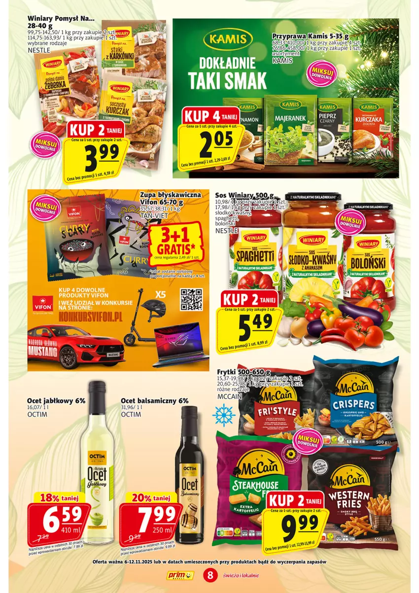 Gazetka promocyjna Prim Market - ważna 06.11 do 12.11.2025 - strona 8 - produkty: Ananas, Fa, Frytki, Kamis, Kurczak, McCain, Ocet, Ocet balsamiczny, Sos, Stek, Winiary, Zupa