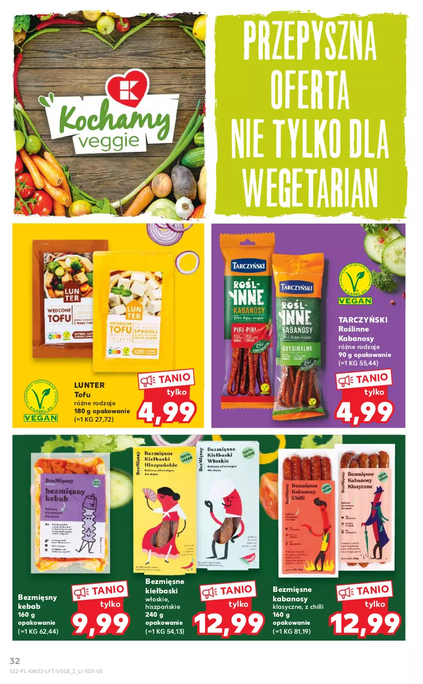 Gazetka promocyjna Kaufland - OFERTA TYGODNIA - ważna 02.06 do 09.06.2021 - strona 32 - produkty: Kabanos, Kebab, Roślinne kabanosy, Tarczyński, Tofu