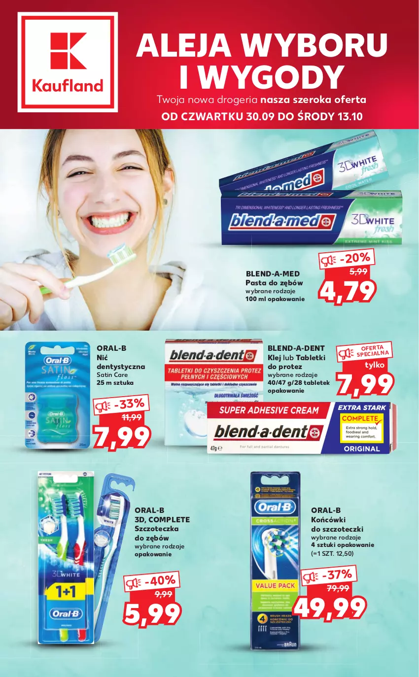 Gazetka promocyjna Kaufland - Oferta specjalna - ważna 30.09 do 13.10.2021 - strona 1 - produkty: Blend-a-Med, Klej, Końcówki do szczoteczk, Nić dentystyczna, Pasta do zębów, Sati, Szczoteczka, Szczoteczka do zębów, Tablet, Tera