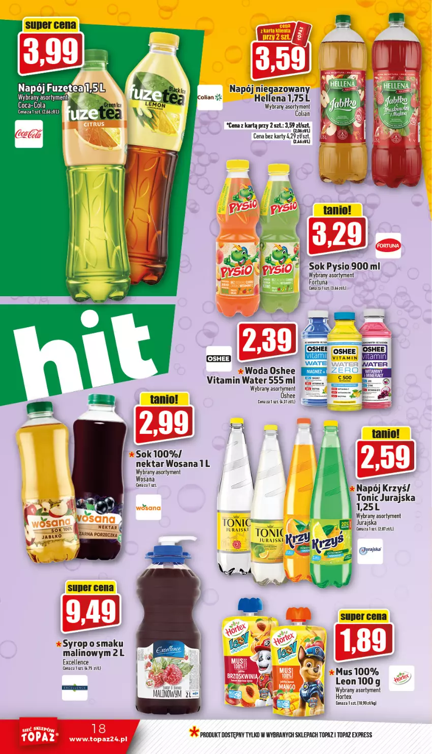 Gazetka promocyjna Topaz - Gazetka - ważna 19.01 do 25.01.2023 - strona 18 - produkty: Coca-Cola, Fortuna, Hellena, Leon, Napój, Napój niegazowany, Nektar, Oshee, Sok, Syrop, Top, Woda, Wosana