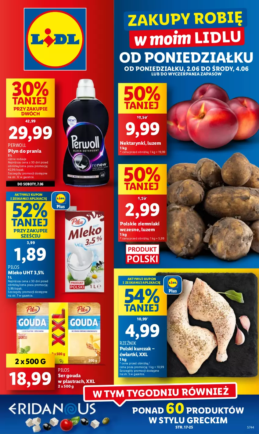Gazetka promocyjna Lidl - GAZETKA - ważna 02.06 do 04.06.2025 - strona 1 - produkty: Gouda, Kurczak, Mleko, Nektar, Perwoll, Pilos, Płyn do prania, Ser, Ziemniaki