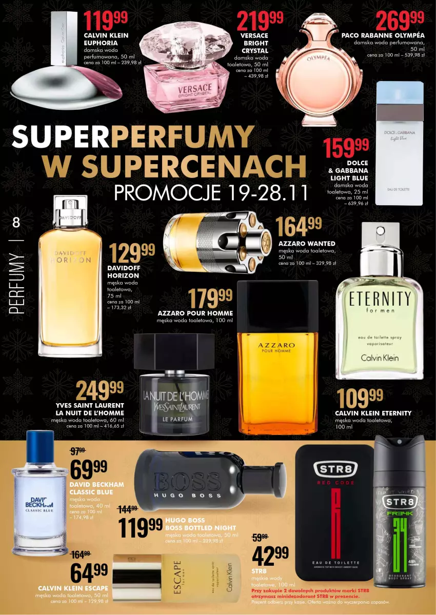 Gazetka promocyjna Super Pharm - Gazetka - ważna 19.11 do 28.11.2021 - strona 8 - produkty: Azzaro, Calvin Klein, Dezodorant, Laur, Paco Rabanne, Perfum, Por, Str8, Versace, Woda, Woda perfumowana, Woda toaletowa, Yves Saint Laurent