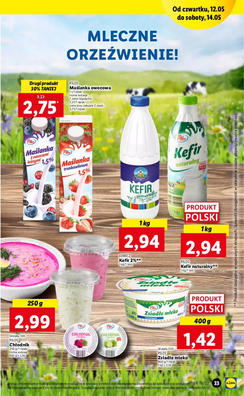 Gazetka promocyjna Lidl - GAZETKA - ważna 12.05 do 14.05.2022 - strona 33 - produkty: Kefir, Kefir naturalny, Maślanka, Mleko, Pilos