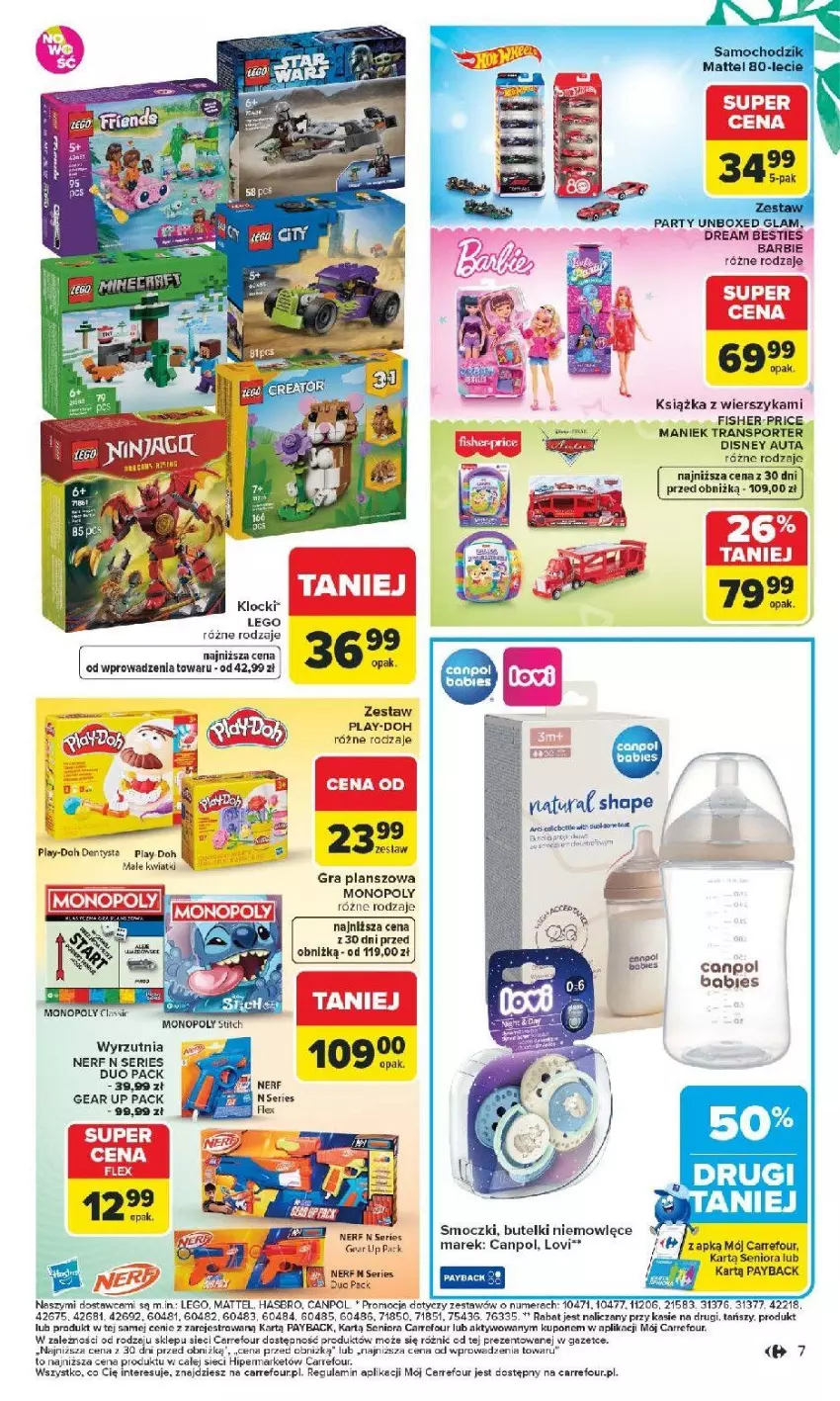 Gazetka promocyjna Carrefour - Gazetka Łap super okazje od poniedziałku! - ważna 16.02 do 28.02.2026 - strona 7 - produkty: Barbie, Canpol, Dentysta, Disney, Fa, Fisher-Price, Gra, Hasbro, Klocki, Książka, LEGO, Lovi, Mattel, Monopoly, Nerf, Play-Doh, Por, Ser, Sport, Tran, Wyrzutnia