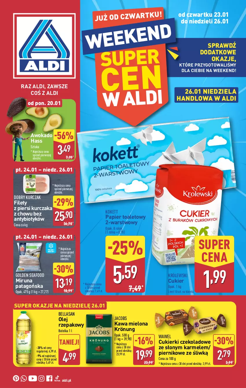 Gazetka promocyjna Aldi - Okazje na weekend - ważna 23.01 do 26.01.2025 - strona 1 - produkty: Bell, Bella, Cukier, Cukierki, Cukierki czekoladowe, Golden Seafood, Jacobs, Kawa, Kawa mielona, Królewski, Kurczak, Miruna, Olej, Olej rzepakowy, Papier, Papier toaletowy, Piernik, Tago, Wawel