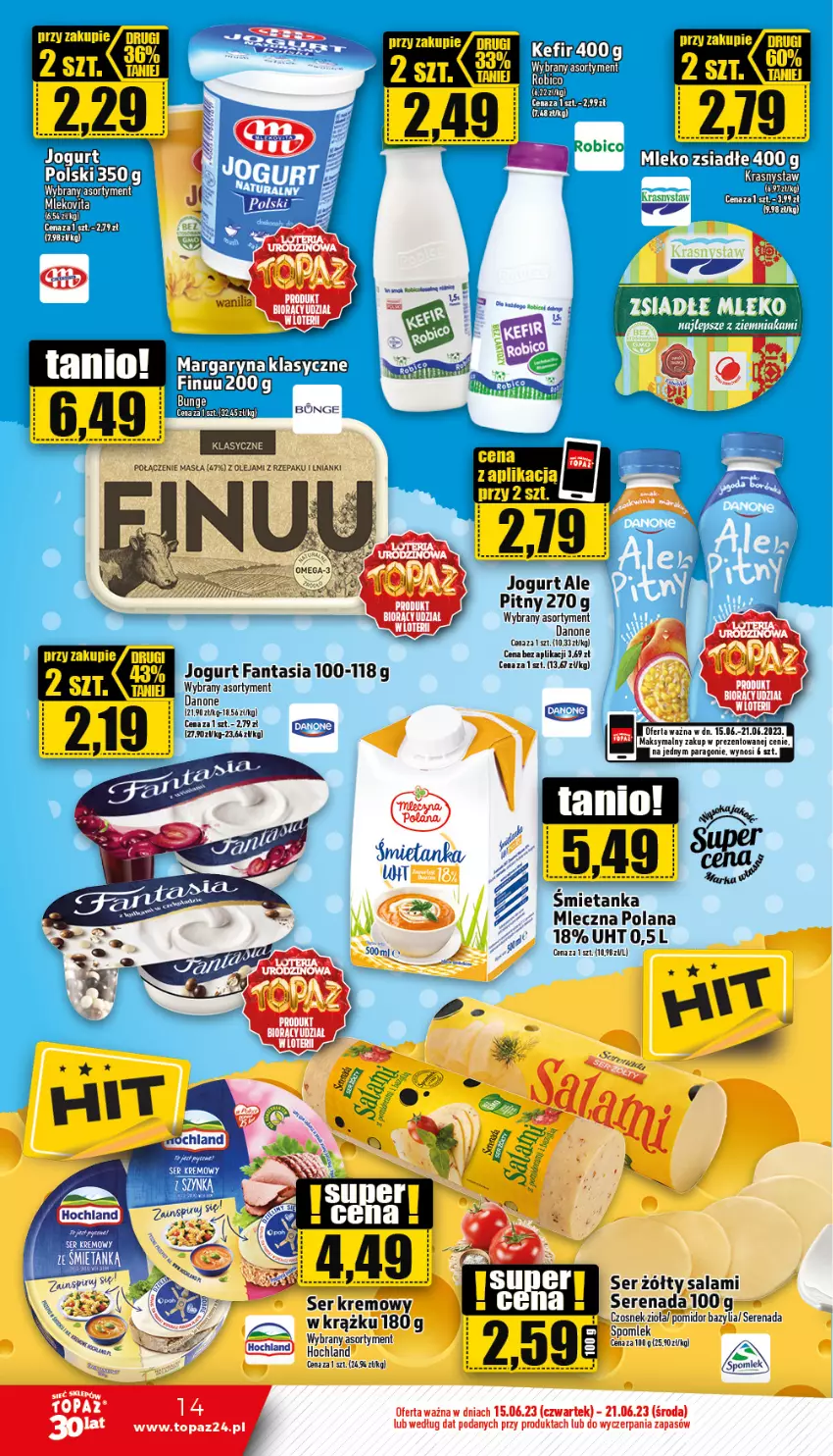 Gazetka promocyjna Topaz - Gazetka - ważna 15.06 do 21.06.2023 - strona 14 - produkty: Bazyl, Bazylia, Czosnek, Danone, Fa, Fanta, Jogurt, LANA, Margaryna, Olej, Salami, Ser