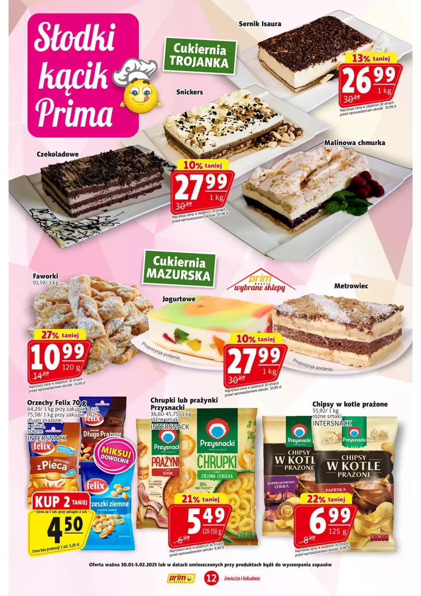 Gazetka promocyjna Prim Market - ważna 30.01 do 05.02.2025 - strona 12 - produkty: Chipsy, Chrupki, Fa, Faworki, Felix, Metro, Przysnacki, Ser