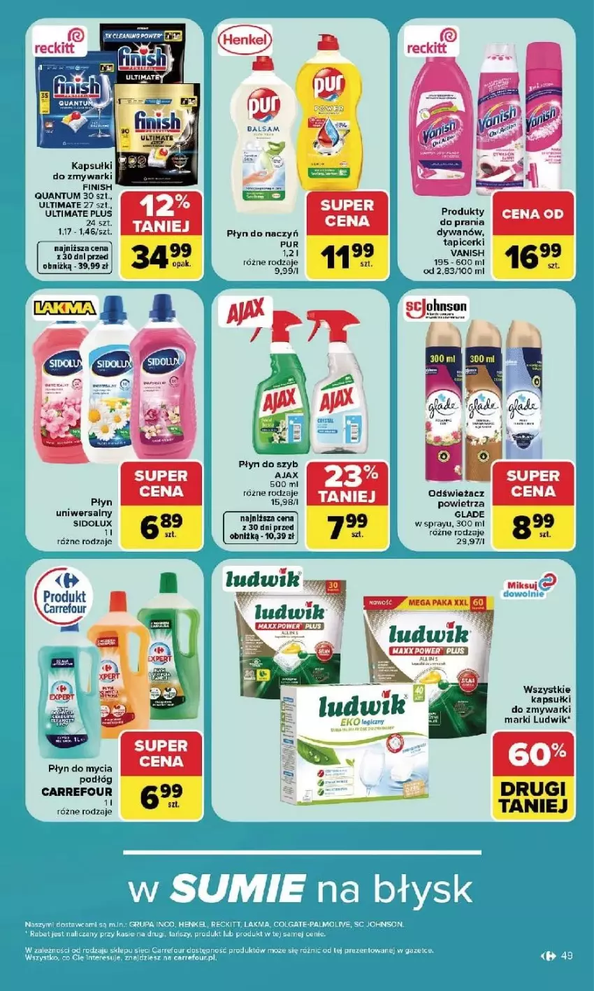Gazetka promocyjna Carrefour - Gazetka Carrefour, Market w SUMIE najlpeszy, od poniedziałku - ważna 14.09 do 19.09.2026 - strona 51 - produkty: Ajax, Finish, Ludwik, Płyn do mycia, Płyn do mycia podłóg, Pur, Sidolux, Vanish, Zmywarki