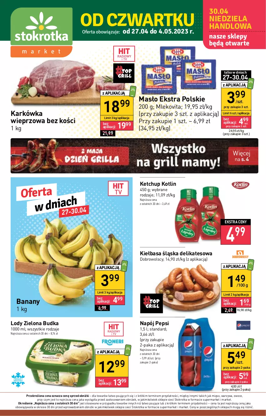 Gazetka promocyjna Stokrotka - Market - ważna 27.04 do 04.05.2023 - strona 1 - produkty: Banany, Karkówka wieprzowa, Ketchup, Kiełbasa, Kiełbasa śląska, Kotlin, Lody, Masło, Mięso, Mleko, Mlekovita, Napój, Owoce, Pepsi, Warzywa, Zielona Budka