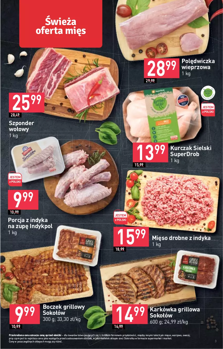 Gazetka promocyjna Stokrotka - Market - ważna 27.04 do 04.05.2023 - strona 3 - produkty: Boczek, Grill, Kurczak, Mięso, Owoce, Polędwiczka wieprzowa, Por, Sok, Sokołów, Szponder wołowy, Warzywa