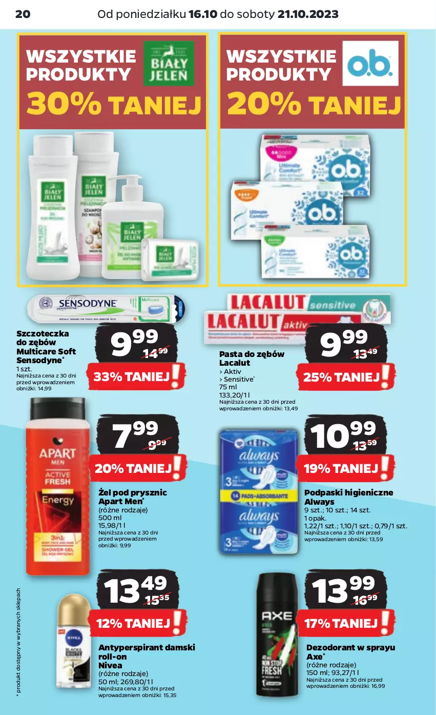 Gazetka promocyjna Netto - Artykuły spożywcze - ważna 16.10 do 21.10.2023 - strona 20 - produkty: Always, Antyperspirant, Dezodorant, Lacalut, Nivea, Pasta do zębów, Podpaski, Sensodyne, Szczoteczka, Szczoteczka do zębów