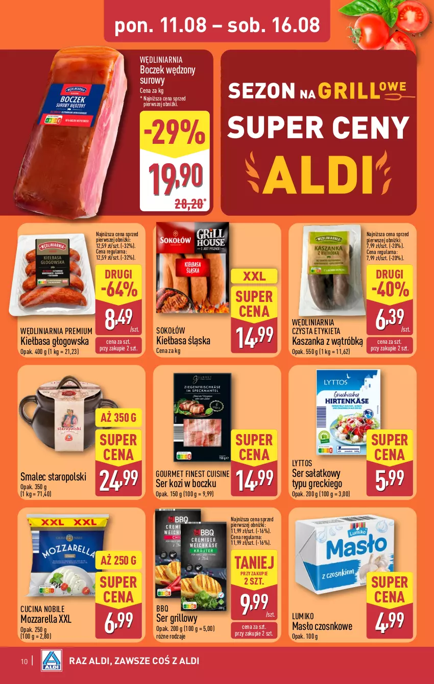 Gazetka promocyjna Aldi - Pełna oferta - ważna 11.08 do 16.08.2025 - strona 10 - produkty: Boczek, Grill, Kasza, Kaszanka, Kiełbasa, Kiełbasa głogowska, Kiełbasa śląska, Masło, Mozzarella, Sałat, Ser, Ser kozi, Smalec, Sok, Sokołów