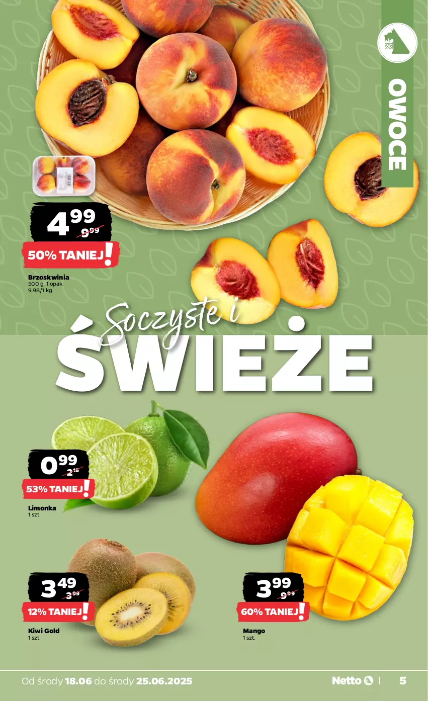 Gazetka promocyjna Netto - Od Środy - ważna 18.06 do 25.06.2025 - strona 5 - produkty: Kiwi, Limonka, Mango, Owoce