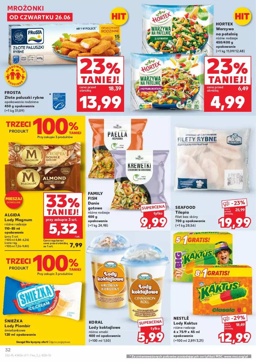 Gazetka promocyjna Kaufland - Gazetka tygodnia - ważna 26.06 do 02.07.2025 - strona 32 - produkty: Algida, Danie gotowe, Fa, Frosta, Hortex, Kaktus, LG, Lody, Nestlé, Paluszki rybne, Tilapia, Waga, Warzywa
