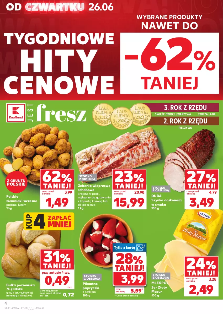 Gazetka promocyjna Kaufland - Gazetka tygodnia - ważna 26.06 do 02.07.2025 - strona 4 - produkty: Bułka, Duda, Grunt, Kapustą, Owoce, Piec, Pieczywo, Ser, Szynka, Warzywa, Ziemniaki, Złoty Mazur