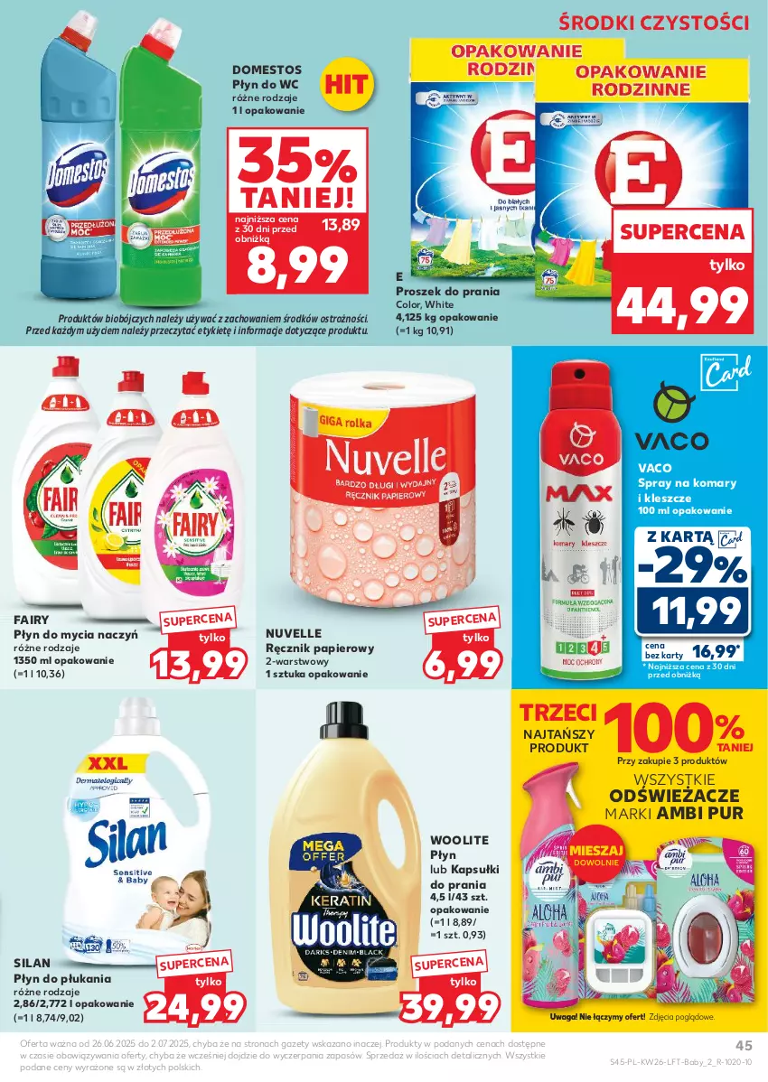 Gazetka promocyjna Kaufland - Gazetka tygodnia - ważna 26.06 do 02.07.2025 - strona 45 - produkty: Ambi Pur, Do mycia naczyń, Domestos, Fa, Fairy, Kapsułki do prania, Papier, Płyn do mycia, Płyn do mycia naczyń, Płyn do płukania, Płyn do wc, Proszek do prania, Pur, Ręcznik, Silan, Waga, Woolite