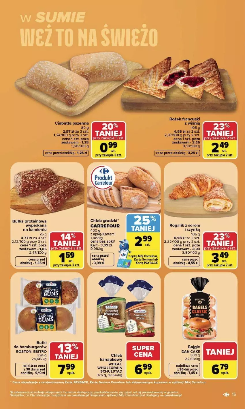 Gazetka promocyjna Carrefour - Gazetka Carrefour, Market w SUMIE najlpeszy, od poniedziałku - ważna 24.08 do 30.08.2026 - strona 17 - produkty: Bajgle, Bułka, Burger, Chleb, Ciabatta, Dan Cake, Gra, Hamburger, Ser