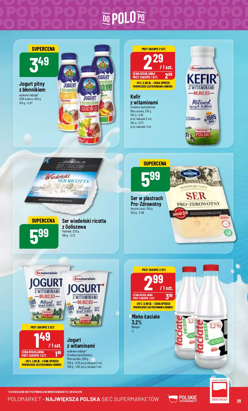 Gazetka promocyjna PoloMarket - Gazetka pomocyjna - ważna 24.01 do 30.01.2024 - strona 29 - produkty: Jogurt, Jogurt pitny, Kefir, Lack, Mleko, POLMLEK, Ricotta, Ser