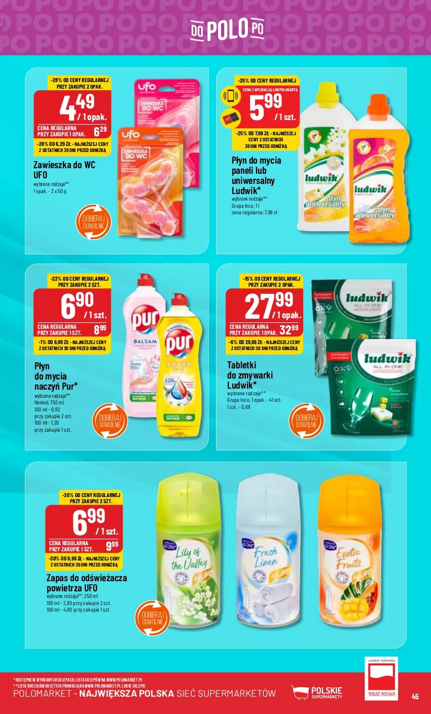 Gazetka promocyjna PoloMarket - Gazetka pomocyjna - ważna 24.01 do 30.01.2024 - strona 45 - produkty: Do mycia naczyń, Ludwik, Płyn do mycia, Płyn do mycia naczyń, Płyn do mycia paneli, Pur, Tablet, Tabletki do zmywarki, Zawieszka do wc, Zmywarki