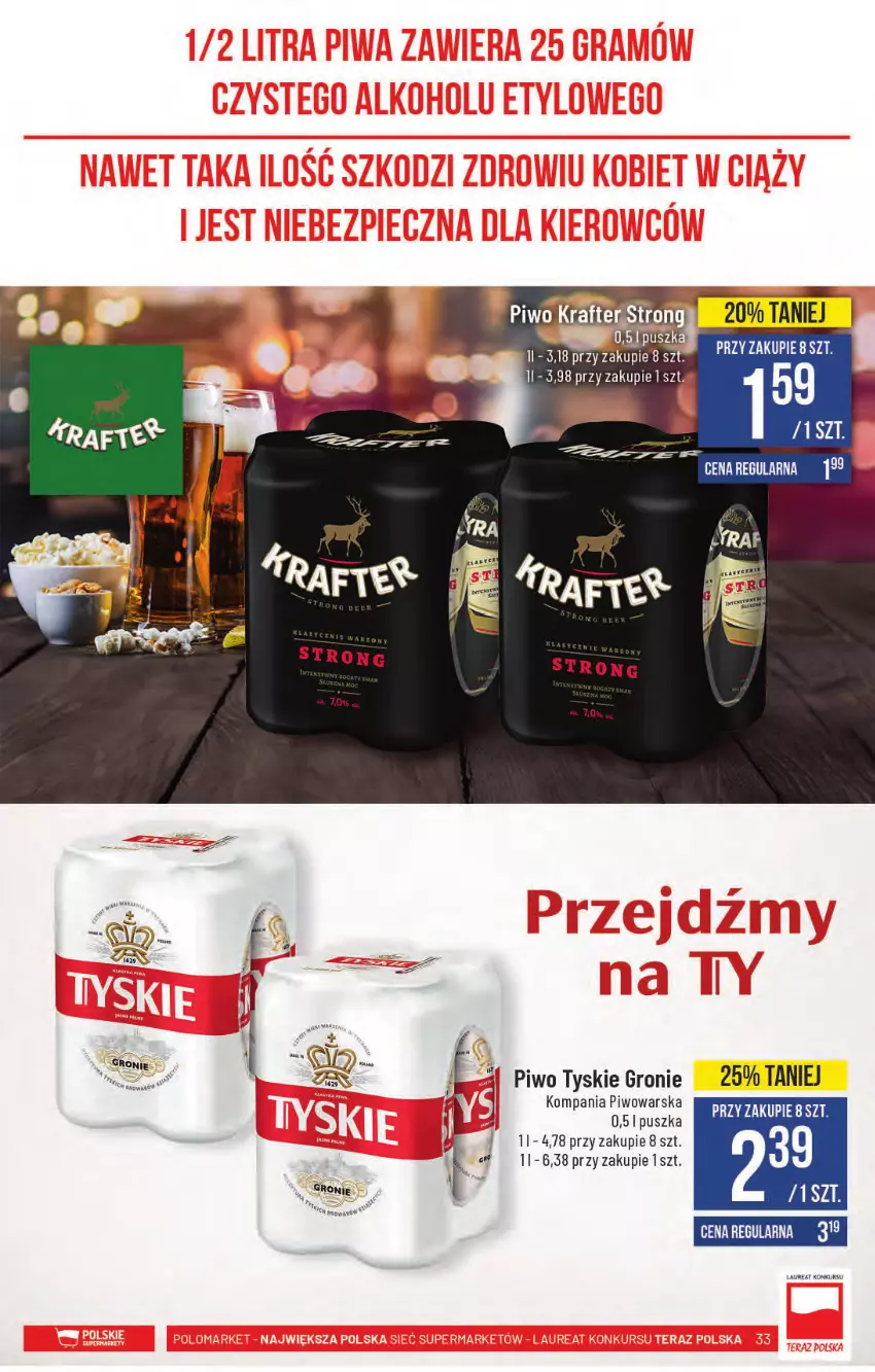 Gazetka promocyjna PoloMarket - Gazetka pomocyjna - ważna 06.10 do 12.10.2021 - strona 33 - produkty: Piwo, Tyskie