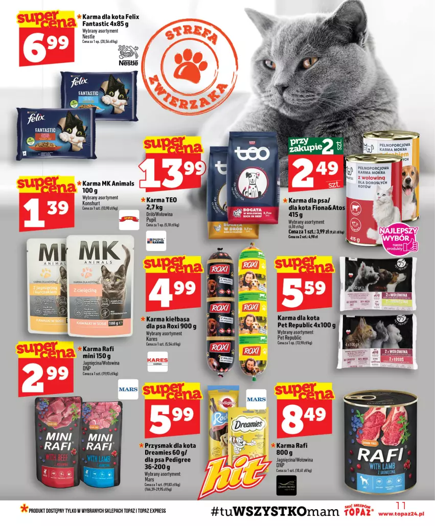 Gazetka promocyjna Topaz - Gazetka - ważna 30.07 do 05.08.2026 - strona 11 - produkty: Drób, Fa, Fanta, Felix, Kiełbasa, Mars, Pedigree, Por, Przysmak dla kota, Top, Wołowina