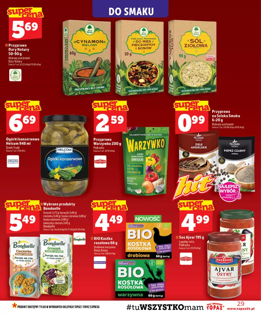 Gazetka promocyjna Topaz - Gazetka - ważna 30.07 do 05.08.2026 - strona 29 - produkty: Bonduelle, Buraczki, Cieciorka, Edam, Fa, Fasola, Groszek, HELCOM, Kaki, Kukurydza, Ogórki konserwowe, Orka, Pieprz, Podravka, Por, Sałat, Ser, Sos, Top