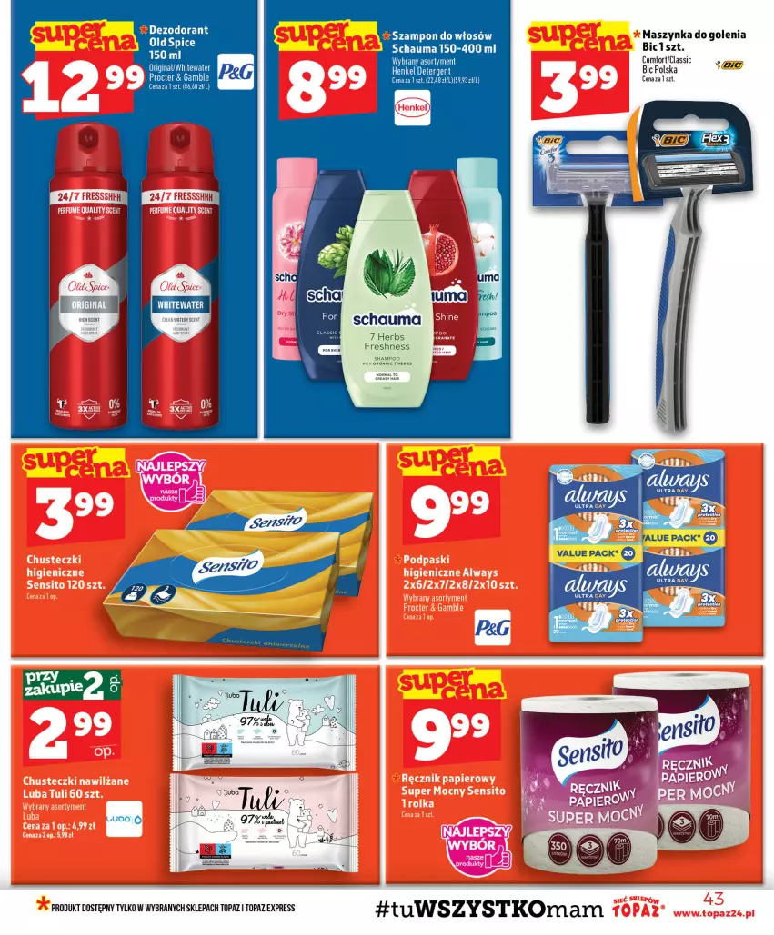 Gazetka promocyjna Topaz - Gazetka - ważna 30.07 do 05.08.2026 - strona 43 - produkty: BIC, Gin, Maszynka, Maszynka do golenia, Ręcznik, Schauma, Szampon, Szynka, Top