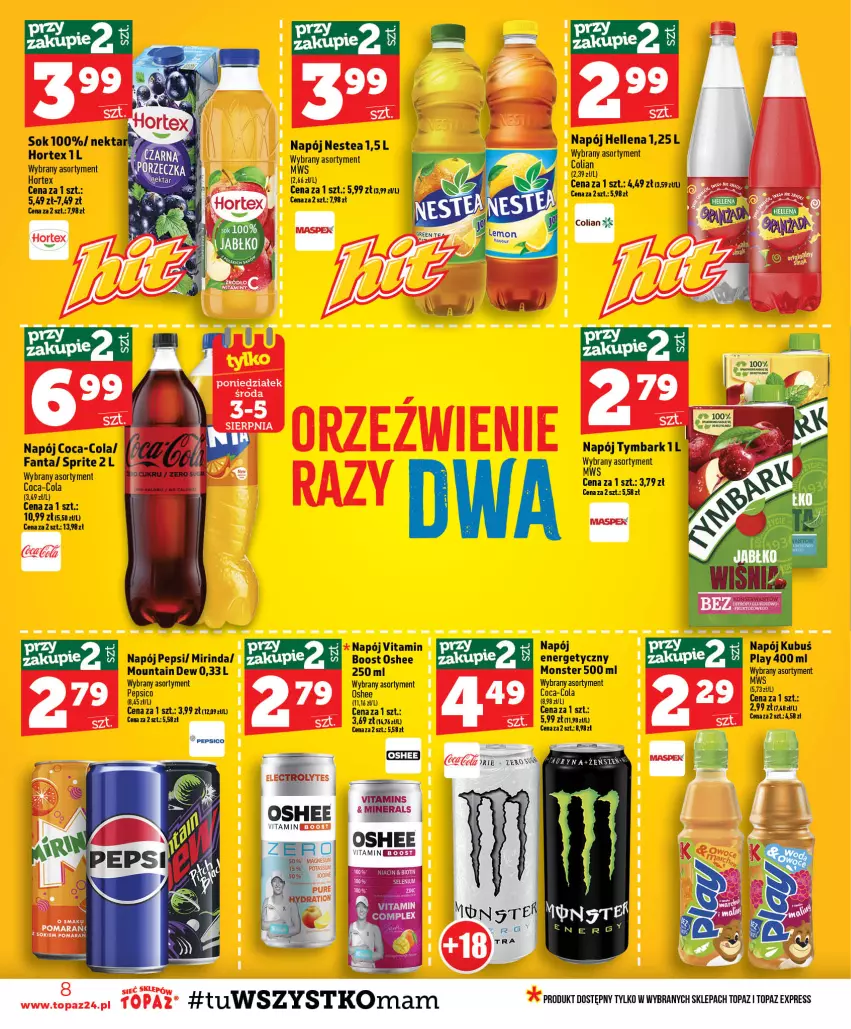Gazetka promocyjna Topaz - Gazetka - ważna 30.07 do 05.08.2026 - strona 8 - produkty: Coca-Cola, Fa, Fanta, Kubuś, Mirinda, Napój, Nestea, Oshee, Pepsi, Sos, Sprite, Vitamin napój