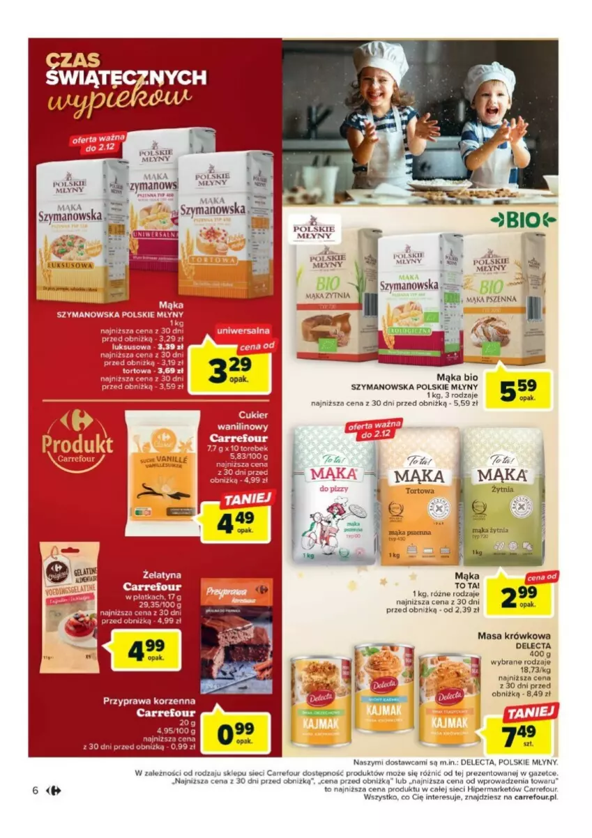 Gazetka promocyjna Carrefour - ważna 21.11 do 09.12.2023 - strona 15 - produkty: Cukier, Delecta, Mąka, Mąka pszenna, Masa krówkowa, Polskie Młyny