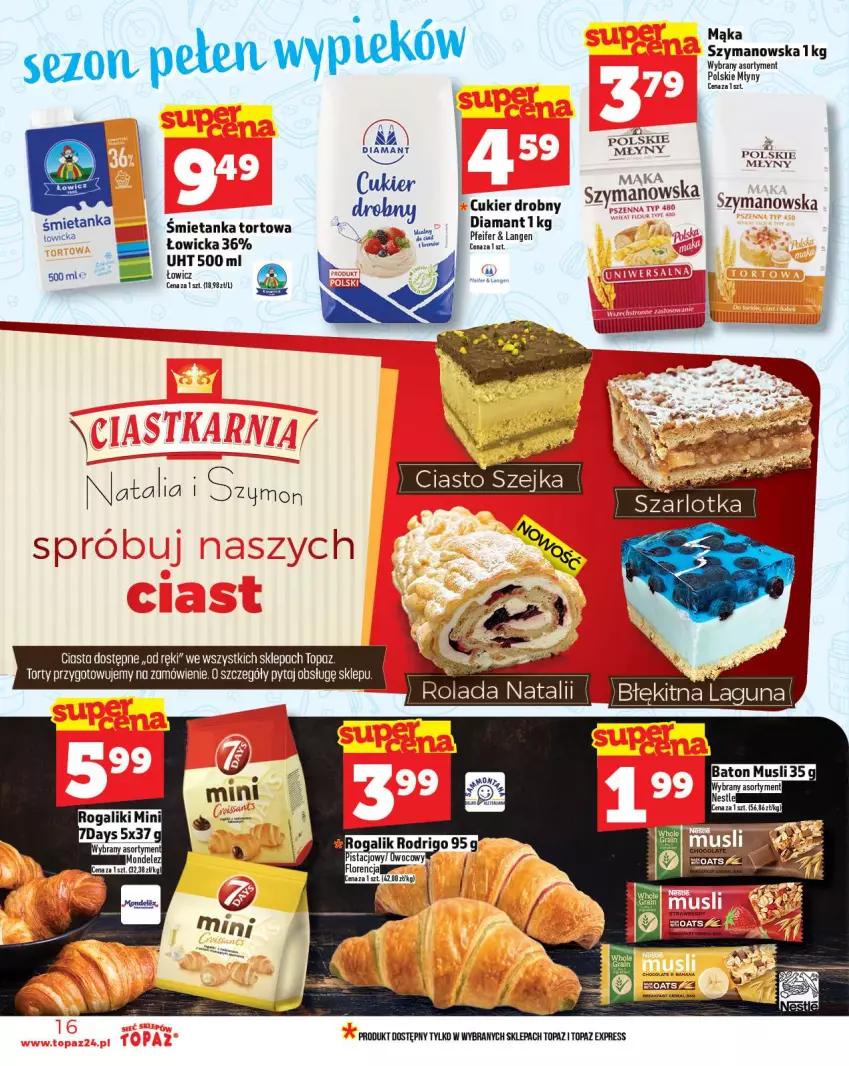 Gazetka promocyjna Topaz - Gazetka - ważna 18.09 do 24.09.2025 - strona 16 - produkty: Baton, Cukier, Diamant, Mąka, Mus, Polskie Młyny, Rogal, Top