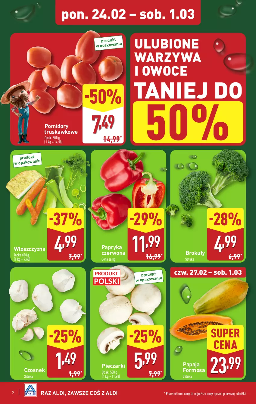 Gazetka promocyjna Aldi - Pełna oferta - ważna 24.02 do 01.03.2025 - strona 2 - produkty: Brokuły, Czosnek, Owoce, Papaja, Papryka, Papryka czerwona, Piec, Pomidory, Warzywa, Warzywa i owoce