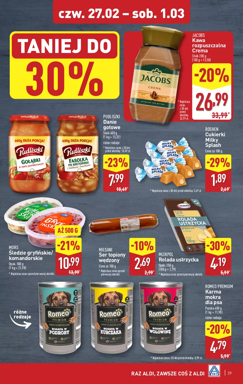 Gazetka promocyjna Aldi - Pełna oferta - ważna 24.02 do 01.03.2025 - strona 29 - produkty: Cukier, Cukierki, Danie gotowe, Gry, Jacobs, Kawa, Kawa rozpuszczalna, Pudliszki, Rolada, Rolada Ustrzycka, Ser, Ser topiony, Top