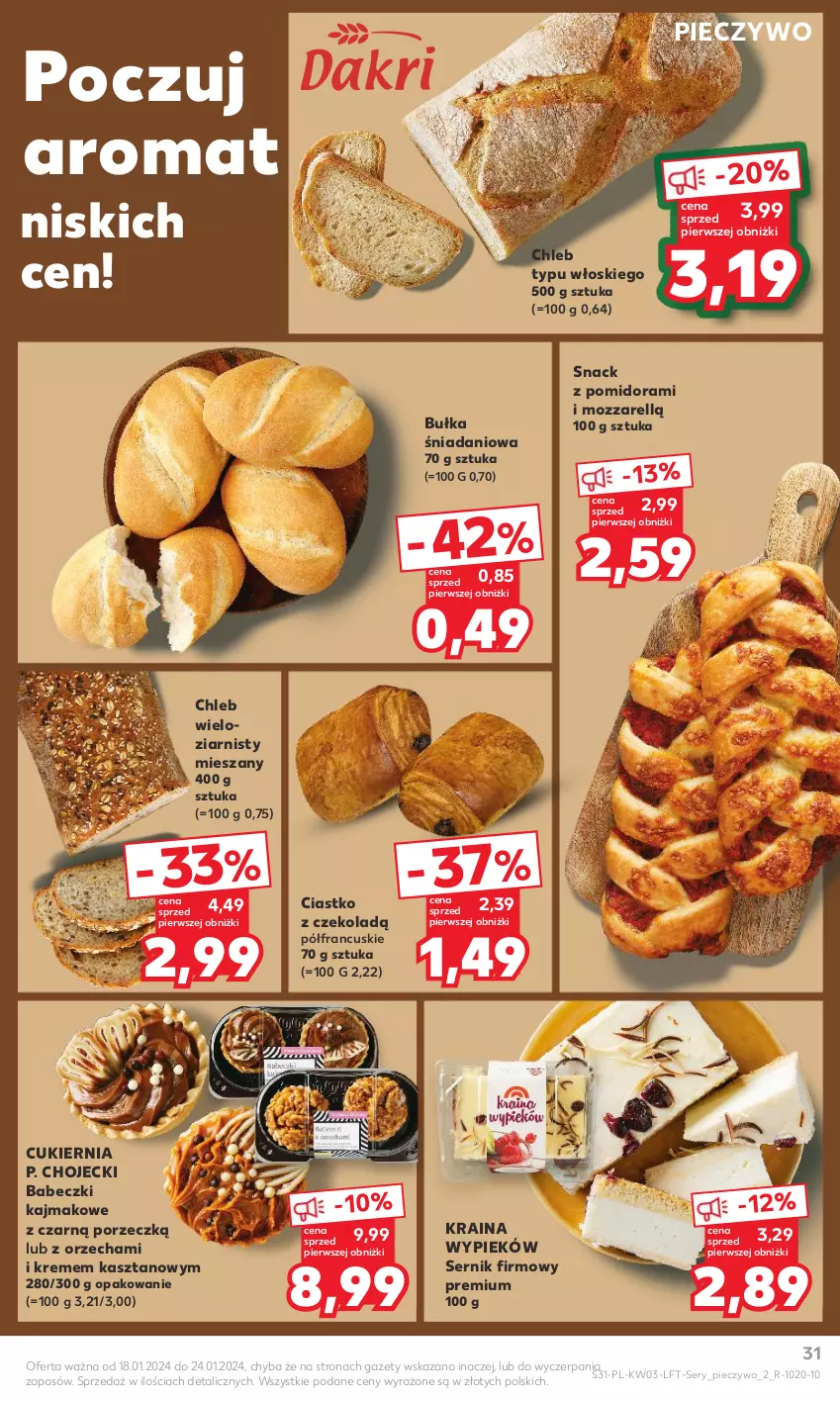 Gazetka promocyjna Kaufland - Gazetka tygodnia - ważna 18.01 do 24.01.2024 - strona 31 - produkty: Babeczki, Bułka, Chleb, Chleb typu włoskiego, Chleb wieloziarnisty, Cukier, Danio, Piec, Pieczywo, Por, Ser