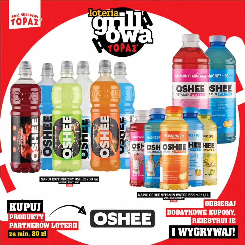 Gazetka promocyjna Topaz - Gazetka - ważna 25.04 do 15.06.2025 - strona 68 - produkty: Napój, Napój izotoniczny, Oshee
