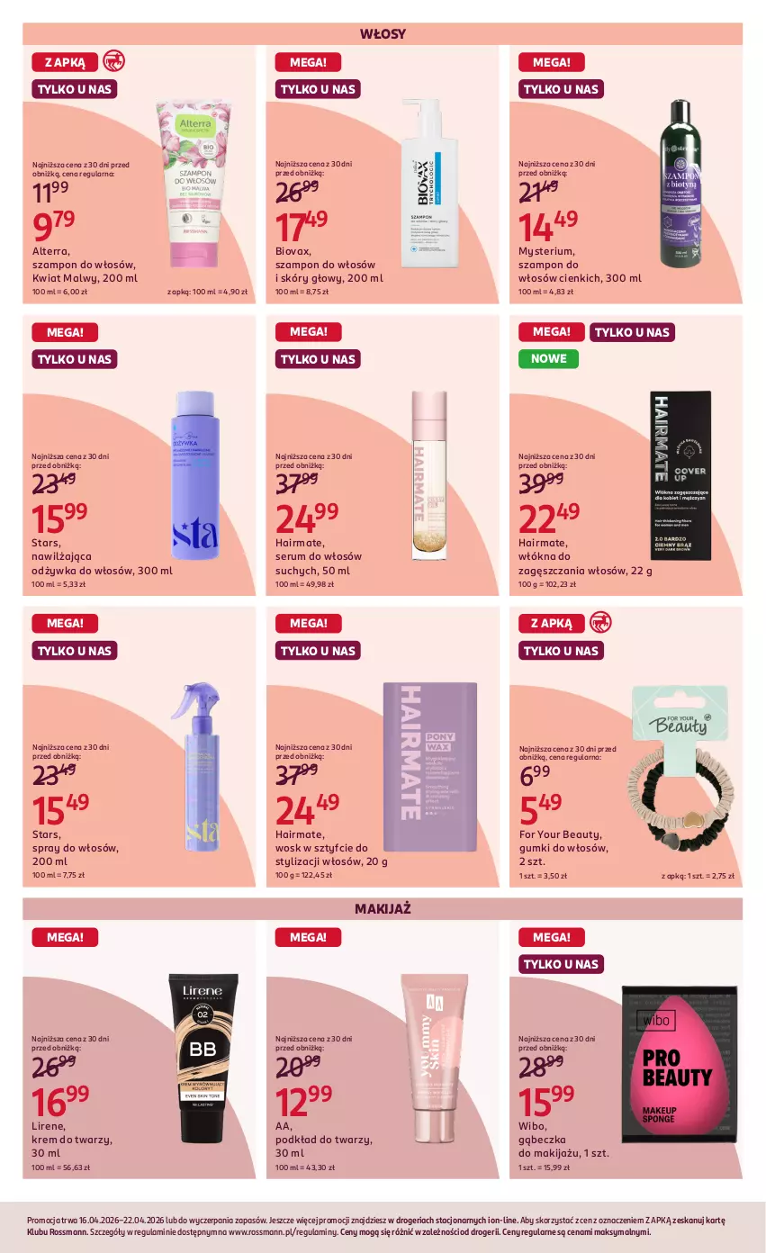 Gazetka promocyjna Rossmann - Gazetka promocyjna Rossmanna - ważna 16.04 do 22.04.2026 - strona 5 - produkty: Alterra, Biovax, For Your Beauty, Krem do twarzy, Lirene, Makijaż, Odżywka, Podkład, Podkład do twarzy, Rum, Ser, Serum, Serum do włosów, Szampon, Wibo