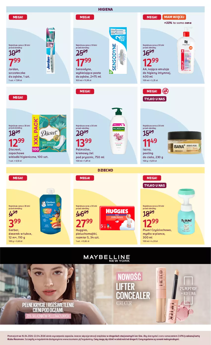 Gazetka promocyjna Rossmann - Gazetka promocyjna Rossmanna - ważna 16.04 do 22.04.2026 - strona 7 - produkty: Deser, Discreet, Emulsja, Gerber, Huggies, Isana, Majtki, Mydło, Palmolive, Pasta do zębów, Peeling, Pieluchomajtki, Sensodyne, Ser, Serek, Szczoteczka, Szczoteczka do zębów, Wkładki