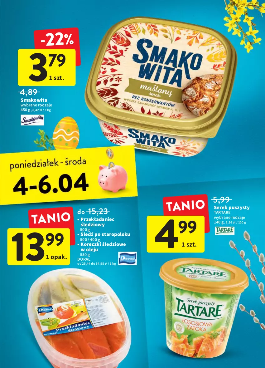 Gazetka promocyjna Intermarche - Świąteczne sprzątanie - ważna 31.03 do 06.04.2022 - strona 47 - produkty: Koreczki śledziowe, Olej, Ser, Serek, Serek puszysty, Smakowita, Tarta, Tartare