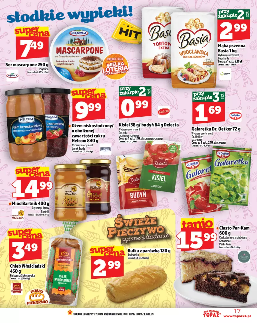 Gazetka promocyjna Topaz - Gazetka - ważna 02.10 do 08.10.2025 - strona 17 - produkty: Basia, Budyń, Bułka, Chleb, Delecta, Dr. Oetker, Dżem, Gala, Galaretka, Gry, HELCOM, Kisiel, Mąka, Mąka pszenna, Mascarpone, Miód, Piątnica, Ser, Sok, Top