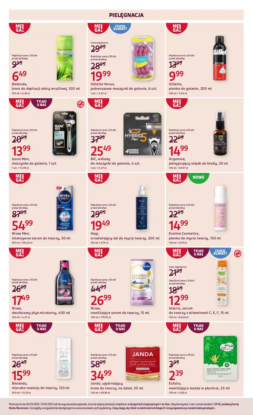 Gazetka promocyjna Rossmann - 3 września - ważna 03.09 do 17.09.2025 - strona 7 - produkty: Alterra, BIC, Bielenda, Eveline, Fa, Gillette, Gillette Venus, Isana, Krem do depilacji, Krem do twarzy, Maska, Maska w płachcie, Maszynka, Maszynka do golenia, Mleczko, Nivea, Nivea Men, Olej, Pianka do golenia, Pianka do mycia twarzy, Płyn micelarny, Rum, Ser, Serum, Serum do twarzy, Szynka, Venus