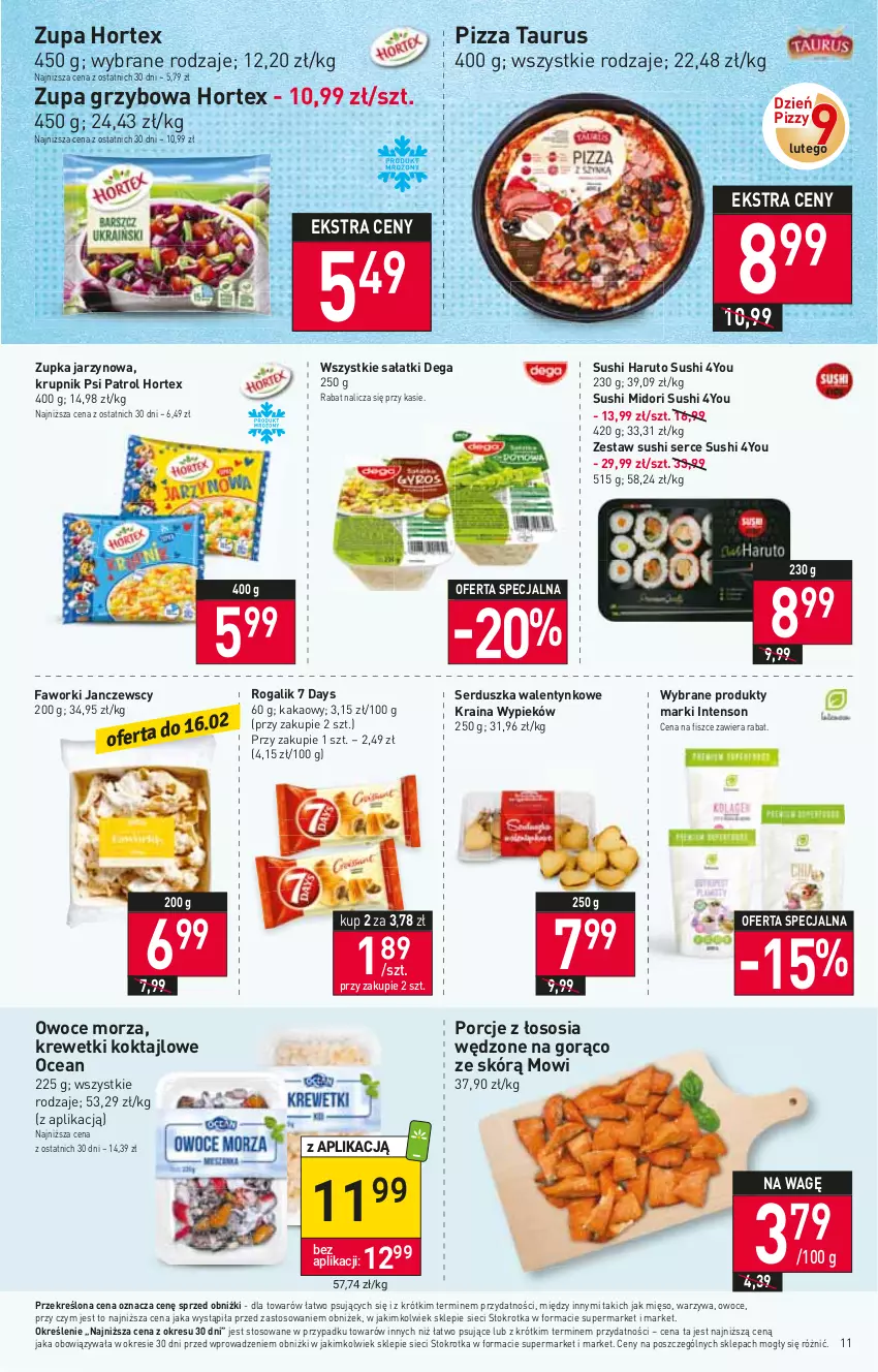 Gazetka promocyjna Stokrotka - Supermarket - ważna 09.02 do 15.02.2023 - strona 11 - produkty: 7 Days, Dega, Fa, Faworki, Hortex, Kakao, Krewetki, Krupnik, Mięso, Owoce, Owoce morza, Pizza, Por, Psi Patrol, Rogal, Sałat, Ser, Sos, Sushi, Warzywa, Zupa