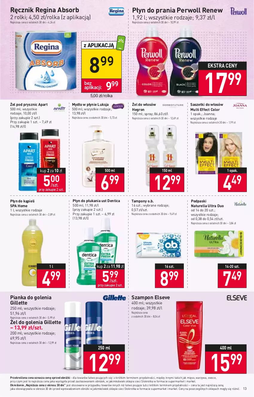 Gazetka promocyjna Stokrotka - Supermarket - ważna 09.02 do 15.02.2023 - strona 13 - produkty: Elseve, Gillette, Gin, Hegron, Joanna, Luksja, Mięso, Mydło, Mydło w płynie, Naturell, Naturella, O.B., Owoce, Perwoll, Pianka do golenia, Płyn do kąpieli, Płyn do płukania, Płyn do prania, Podpaski, Ręcznik, Rolki, Szampon, Tampony, Warzywa