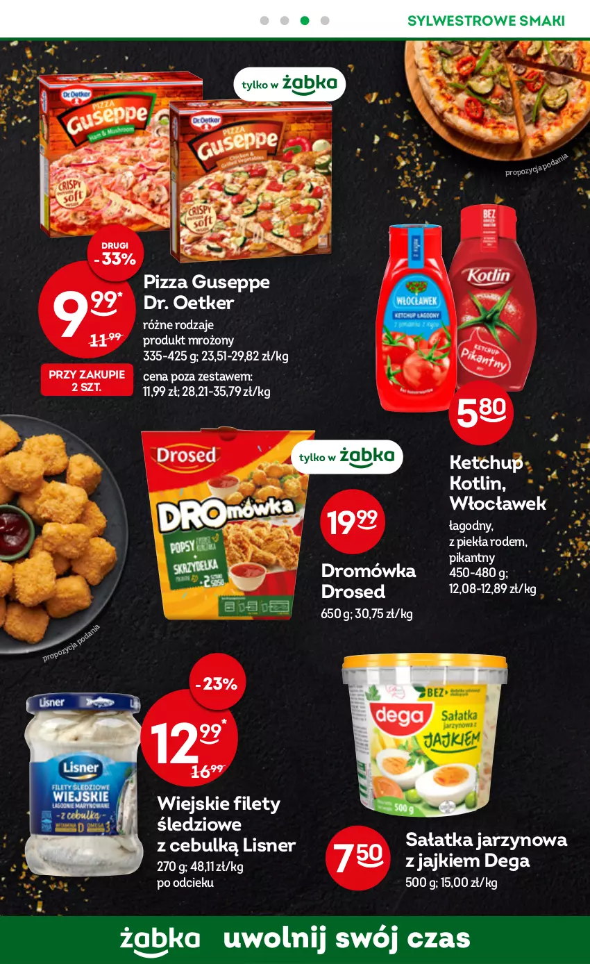 Gazetka promocyjna Żabka - ważna 21.12.2022 do 03.01.2023 - strona 22 - produkty: Dega, Dr. Oetker, Ketchup, Kotlin, Lisner, Pizza, Sałat, Sałatka