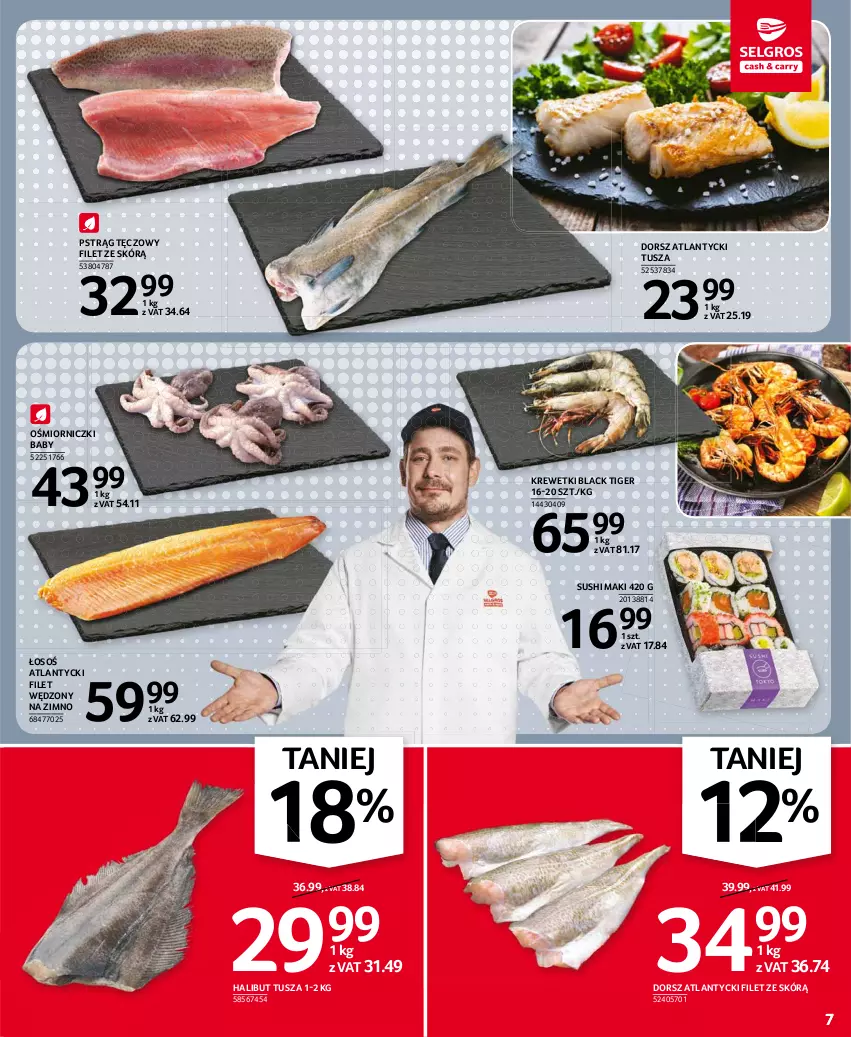 Gazetka promocyjna Selgros - Oferta spożywcza - ważna 15.04 do 28.04.2021 - strona 7 - produkty: Dorsz, Halibut, Krewetki, Lack, Pstrąg, Pstrąg tęczowy, Sushi, Tiger, Tusz