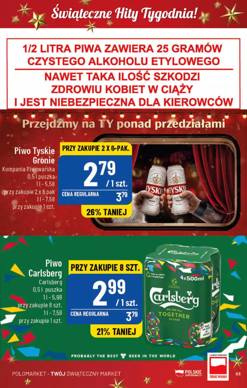 Gazetka promocyjna PoloMarket - Gazetka pomocyjna - ważna 21.12 do 27.12.2022 - strona 53 - produkty: Carlsberg, Gra, Piec, Piwa, Piwo, Tyskie