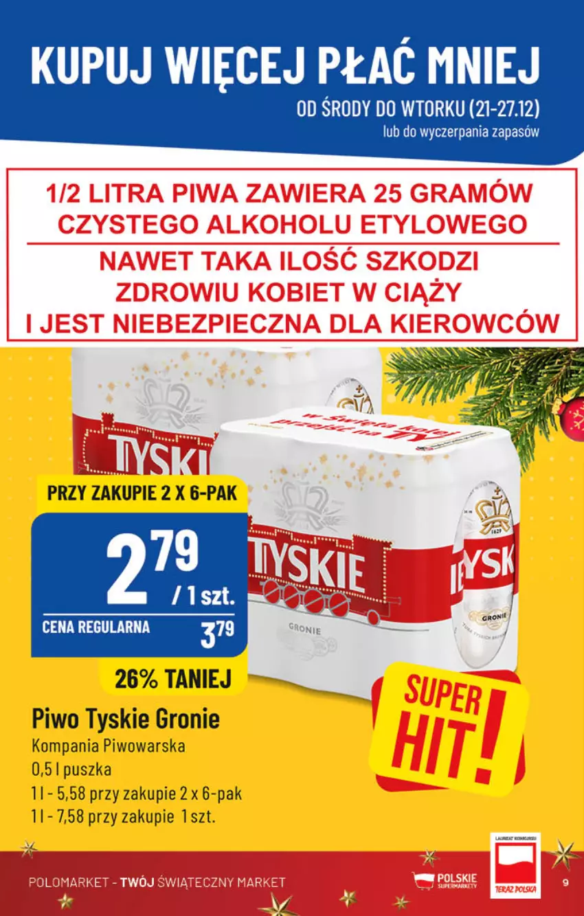 Gazetka promocyjna PoloMarket - Gazetka pomocyjna - ważna 21.12 do 27.12.2022 - strona 9 - produkty: Piwo, Tyskie